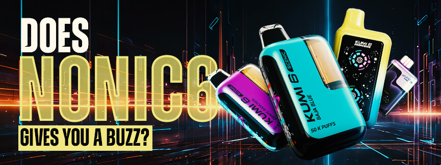 Does NoNic6 Give a Buzz