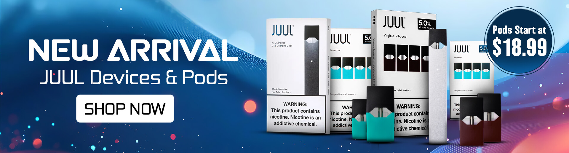 New Arrival: Juul Pods & Devices