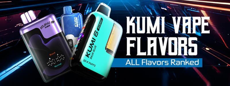 Kumi Vape Flavors