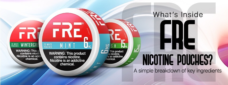 FRE Nicotine Pouch Ingredients